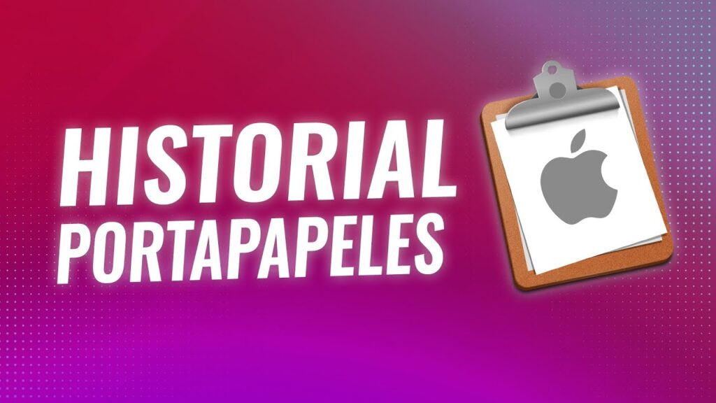 HISTORIAL PORTAPAPELES de Mac – MEJORA la PRODUCTIVIDAD