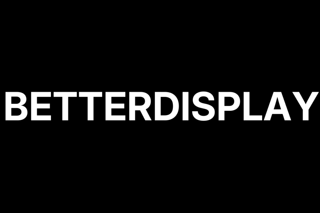 BetterDisplay