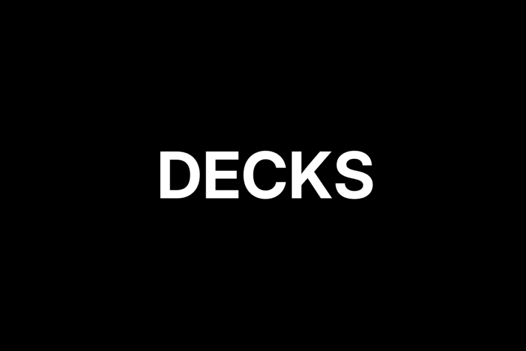 Decks